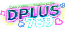 dplus789 เว็บพนันที่ครบจบในที่เดียว เดิมพันง่าย จ่ายจริง